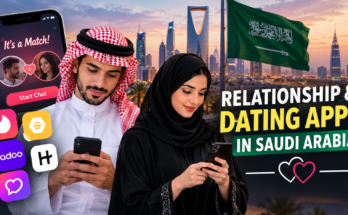 Relationship and Dating Apps in Saudi Arabia